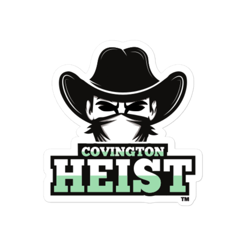 Covington Heist  Bubble-free Stickers